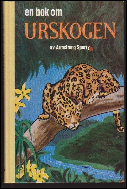 Sperry, Armstrong | En bok om urskogen