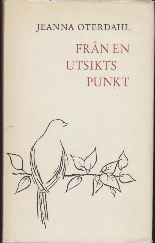 Oterdahl, Jeanna | Från en utsiktspunkt