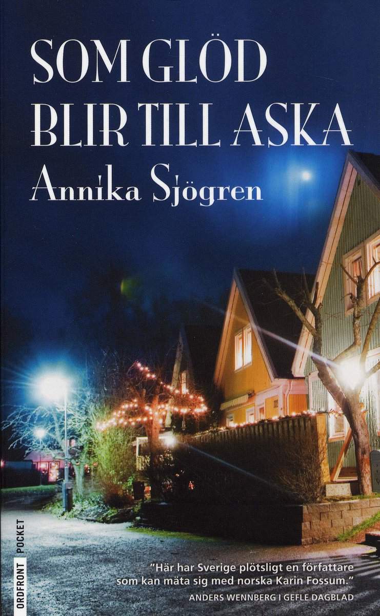 Sjögren, Annika | Som glöd blir till aska