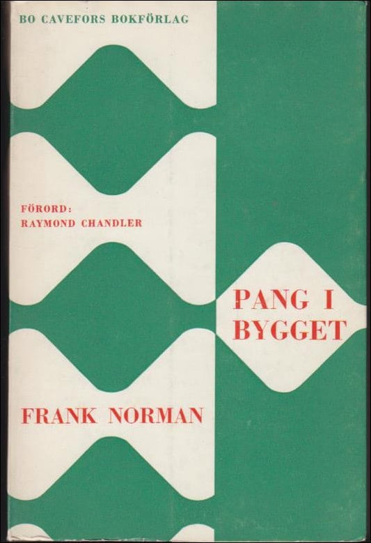 Norman, Frank | Pang i bygget