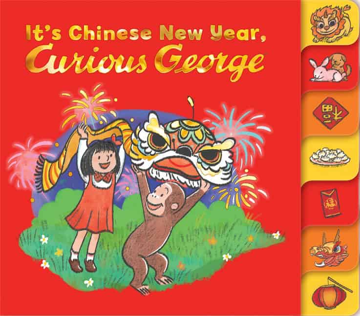 Rey, H. A. | It's Chinese New Year, Curious George! Tabbed