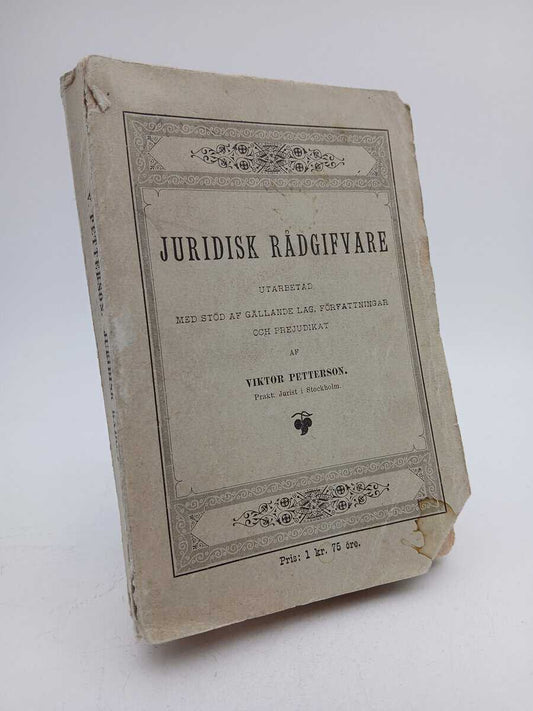 Petterson, Viktor | Juridisk rådgifvare : Vol. 1-4