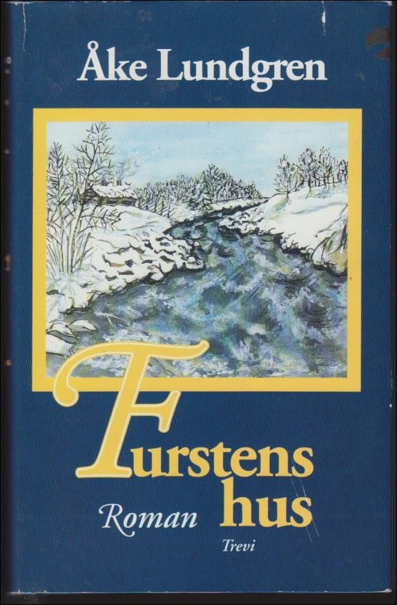 Lundgren, Åke | Furstens hus