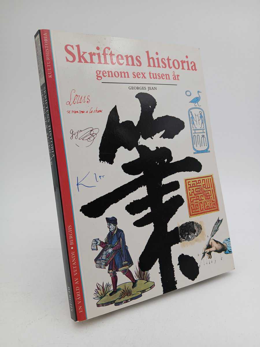 Jean, Georges | Skriftens historia genom sex tusen år