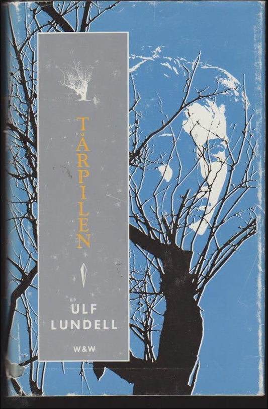 Lundell, Ulf | Tårpilen