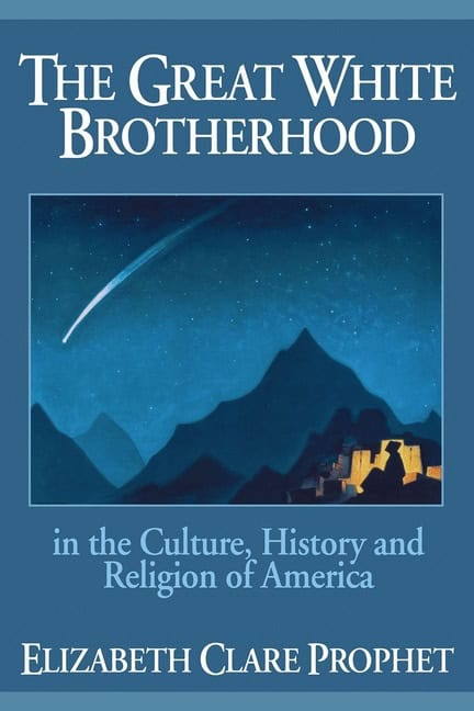 Elizabeth Clare Prophet | Great White Brotherhood