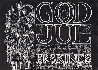 [Erskine, Ralph ] | GOD JUL : To our Friends from all the ERSKINES of Drottningholm and Newcastle on Tyne. 1940-1980 For...