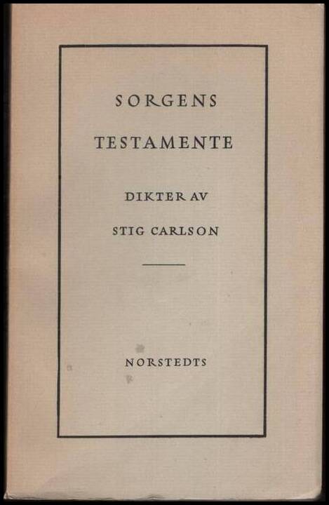 Carlson, Stig | Sorgens testamente