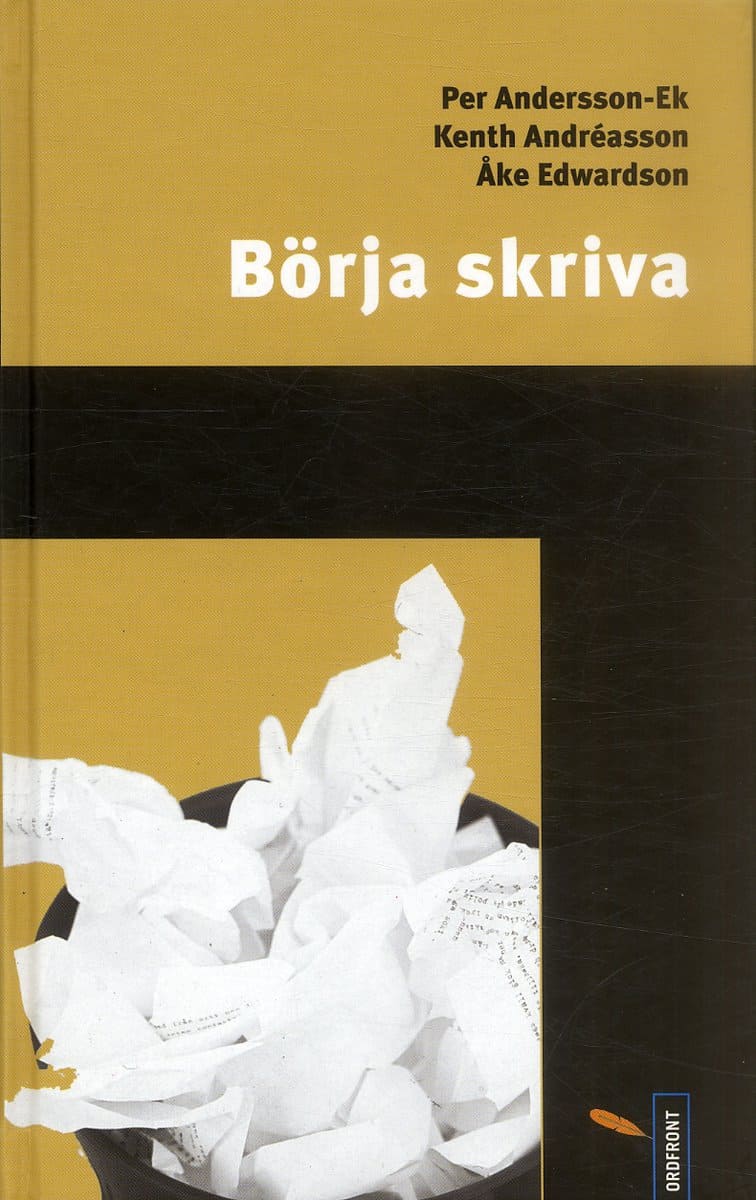 Andersson-Ek, Per | Andréasson, Kenth | Edwardsson, Åke | Börja skriva
