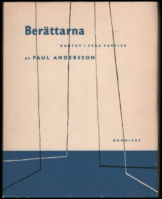 Andersson, Paul | Berättarna. Kantat i fyra partier för kör och soli