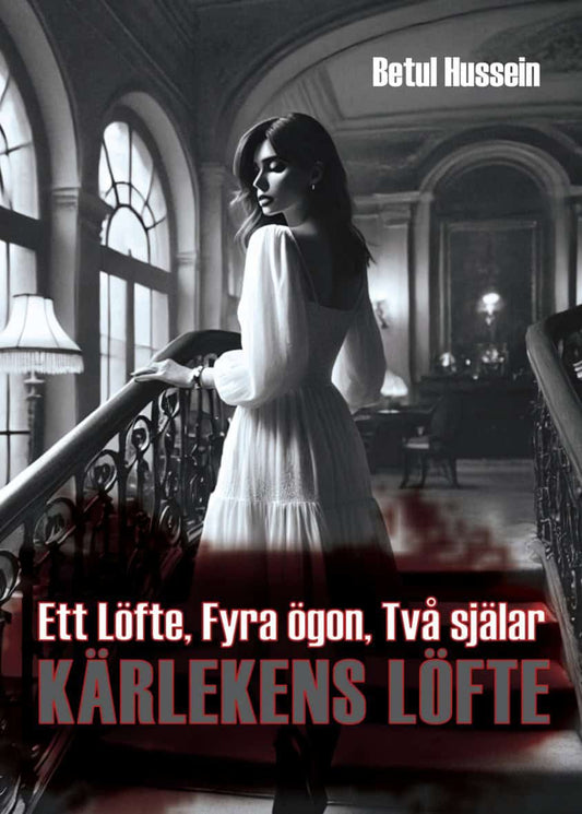 Hussein, Betul | Ett löfte, Fyra ögon, Två själar : Kärlekens löfte