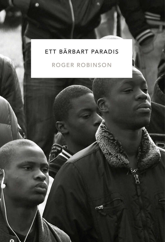 Robinson, Roger | Ett bärbart paradis