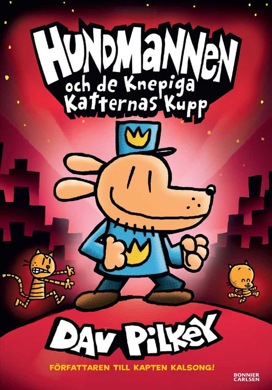 Pilkey, Dav | Hundmannen och de knepiga katternas kupp