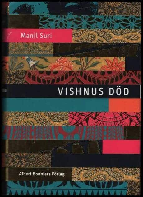 Suri, Manil | Vishnus död