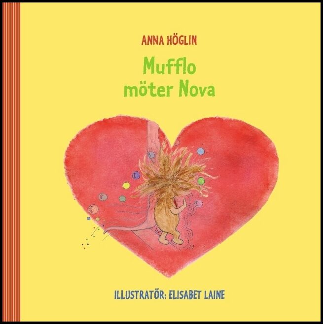 Höglin, Anna| Laine, Elisabet | Mufflo möter Nova