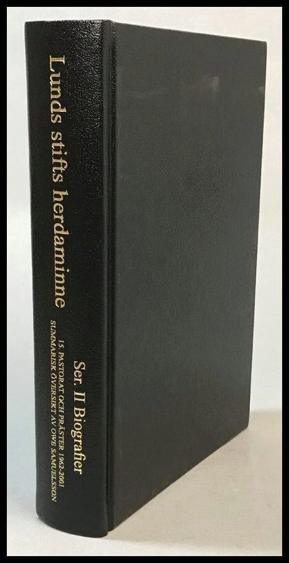 Samuelsson, Owe [red.] | Lunds stifts herdaminne, Ser II:15 Biografier. Pastorat och präster 1962-2001.