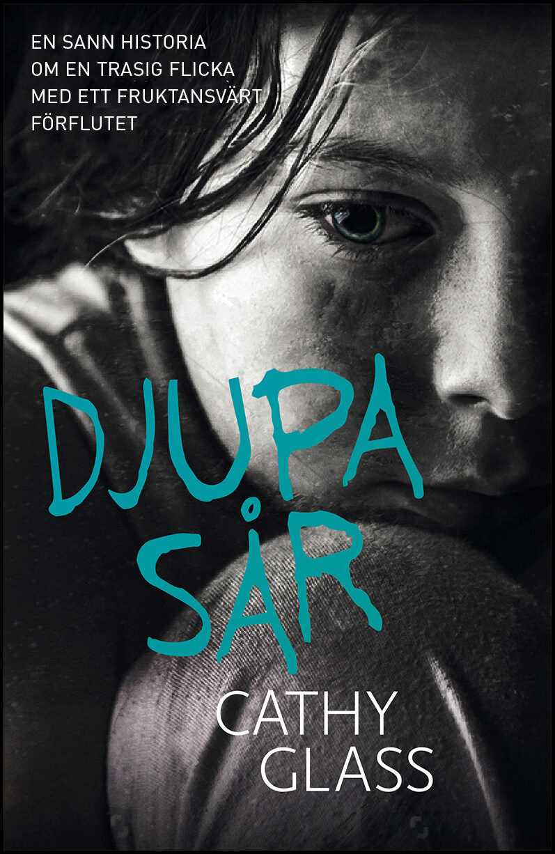 Glass, Cathy | Djupa sår