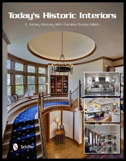 E. Ashley Rooney | Today's Historic Interiors