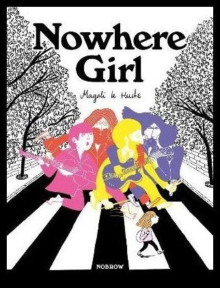 Huche, Magali Le | Nowhere Girl