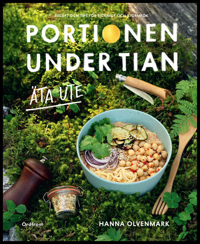 Olvenmark, Hanna | Portionen under tian : Äta ute