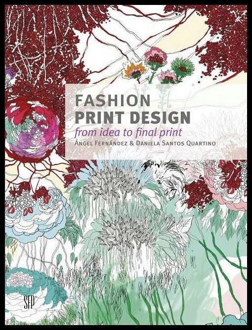 Quartino, Daniela Santos | Fashion print design : From the idea to the final fabric