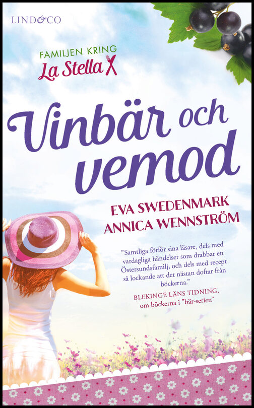 Swedenmark, Eva| Wennström, Annica | Vinbär och vemod