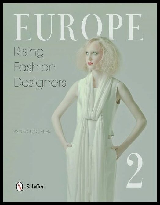 Patrick Gottelier - Jane Gottelier | Europe : Rising Fashion Designers 2