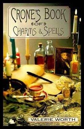 Worth, Valerie | Crone's Book of Charms & Spells