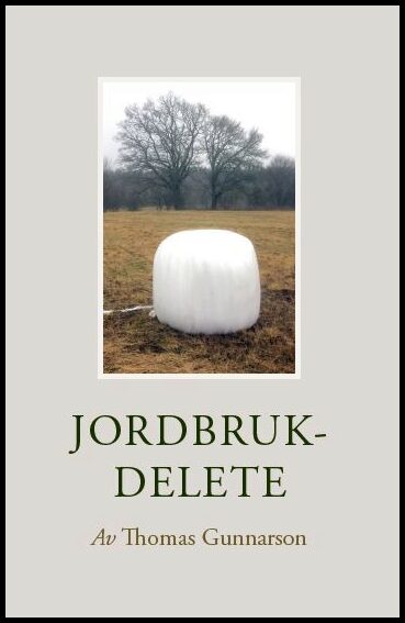 Gunnarson, Thomas | Jordbruk : Delete