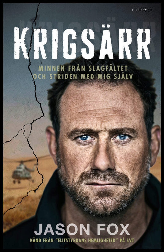 Fox, Jason | Krigsärr : Minnen från slagfältet och striden med mig själv