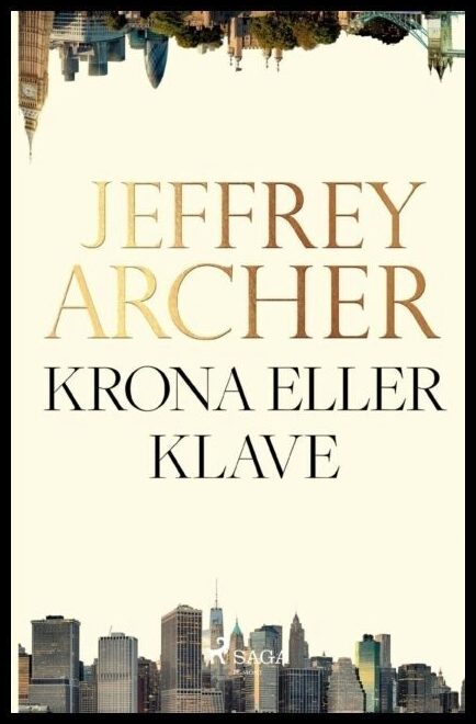 Archer, Jeffrey | Krona eller klave