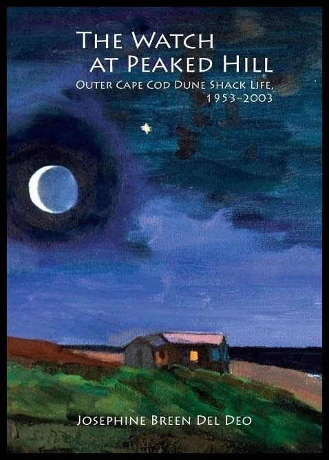 Josephine Breen Del Deo | The Watch At Peaked Hill