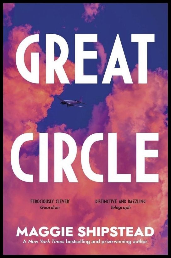 Shipstead, Maggie | Great Circle