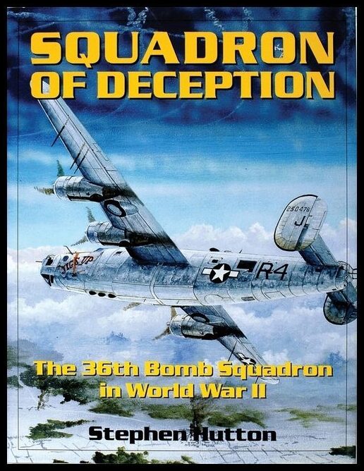Stephen M. Hutton | Squadron Of Deception