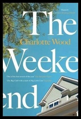 Wood, Charlotte | The Weekend