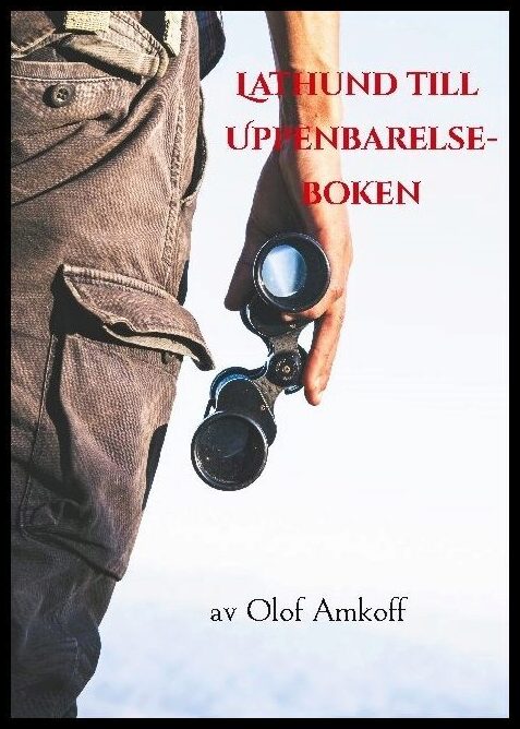 Amkoff, Olof | Lathund till Uppenbarelseboken