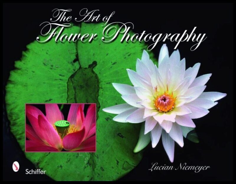 Niemeyer, Lucian | Art of flower photography