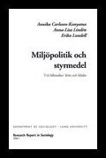 Lindén, Anna Lisa | Miljöpolitik och styrmedel : Två fallstudier: kött och kläder