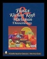 The Homer Laughlin China Collectors Asso | Fiesta, Harlequin & Kitchen Kraft Dinnerwares