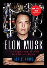 Vance, Ashlee | Elon Musk