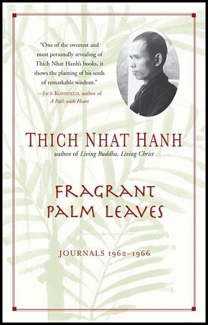 Hanh, Thich Nhat | Fragrant Palm Leaves