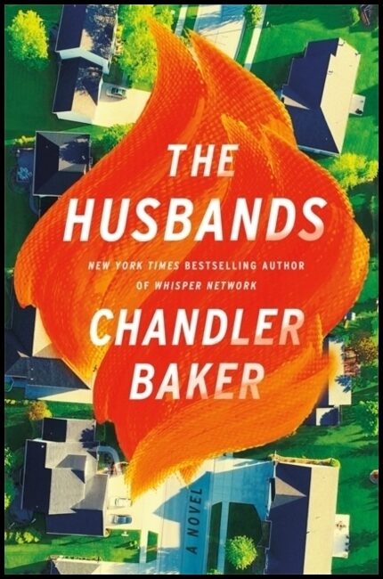 Baker, Chandler | The Husbands