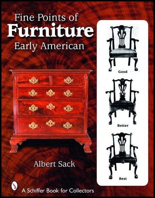 Albert Sack | Fine Points Of Furniture : Early American