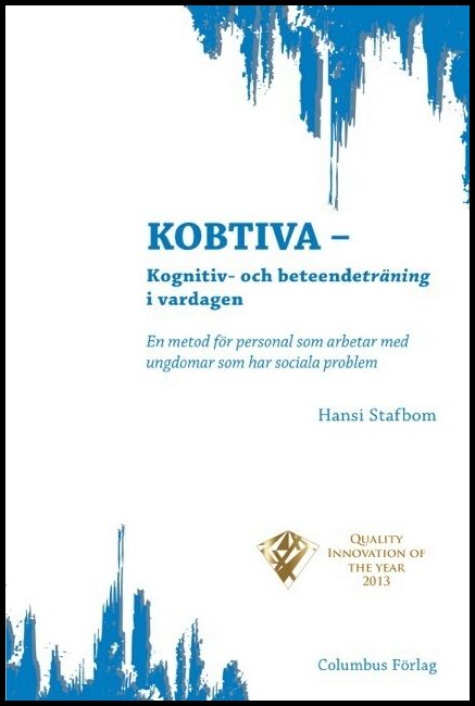 Stafbom, Hansi | Kobtiva : Kognitiv- och beteendeträning i vardagen