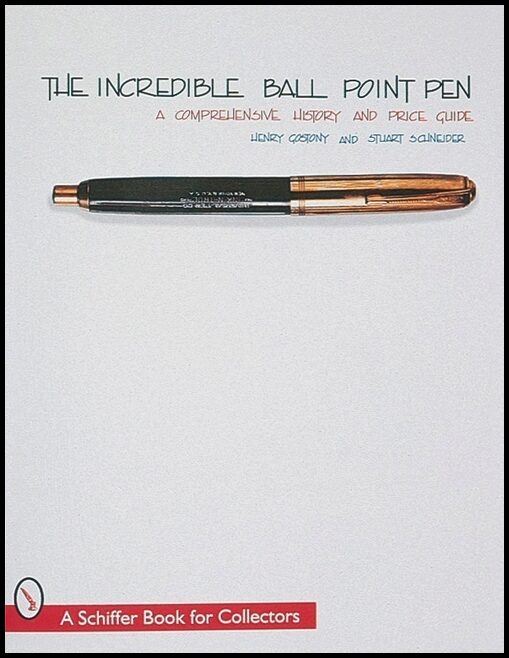 Henry Gostony | The Incredible Ball Point Pen