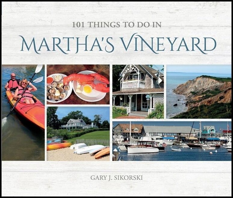 Sikorski, Gary J. | 101 things to do in marthas vineyard