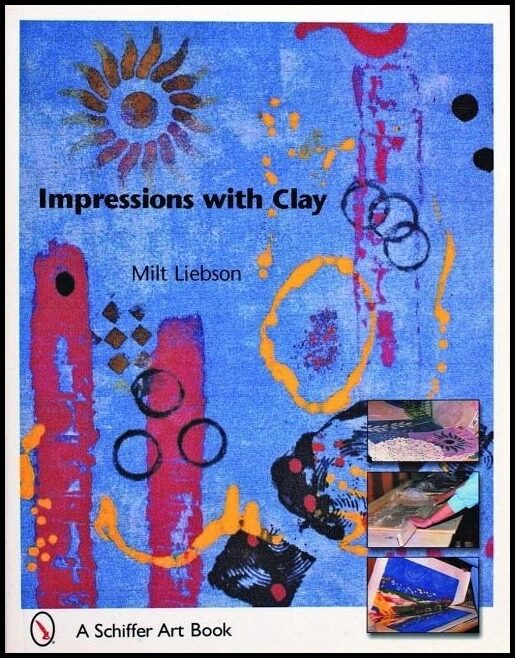 Milt Liebson | Impressions With Clay