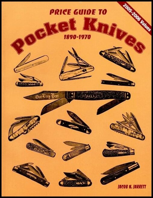 Jarrett, Jacob N. | Price guide to pocket knives : 1890 - 1970