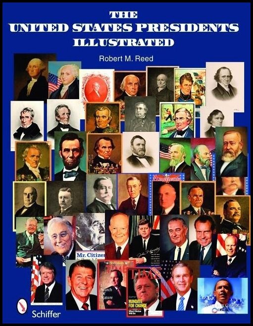 Robert M. Reed | The United States Presidents Illustrated