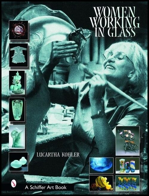 Lucartha Kohler | Women Working In Glass